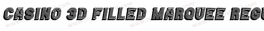 Casino 3D Filled Marquee Regular字体转换